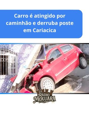 Carro é atingido por caminhão e derruba poste em Cariacica